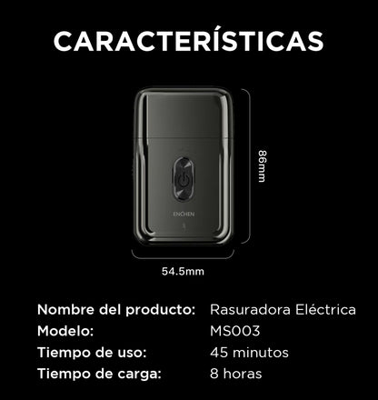 ENCHEN MSO03 Mini Afeitadora
Portátil | Diseño de Doble Hoja | Motor de Alta Velocidad | Afeitadora Recargable por USB I
Esenciales de Viaje | Negro